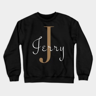 I am Jerry Crewneck Sweatshirt